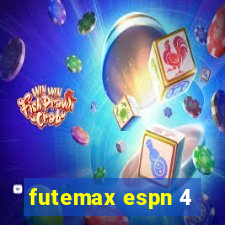 futemax espn 4